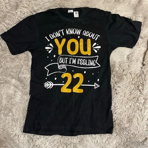 Swiftie Inspired “Feeling 22” Black Short Sleeve T-Shirt‎ Small